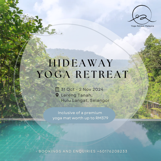 Hideaway Yoga Retreat Malaysia