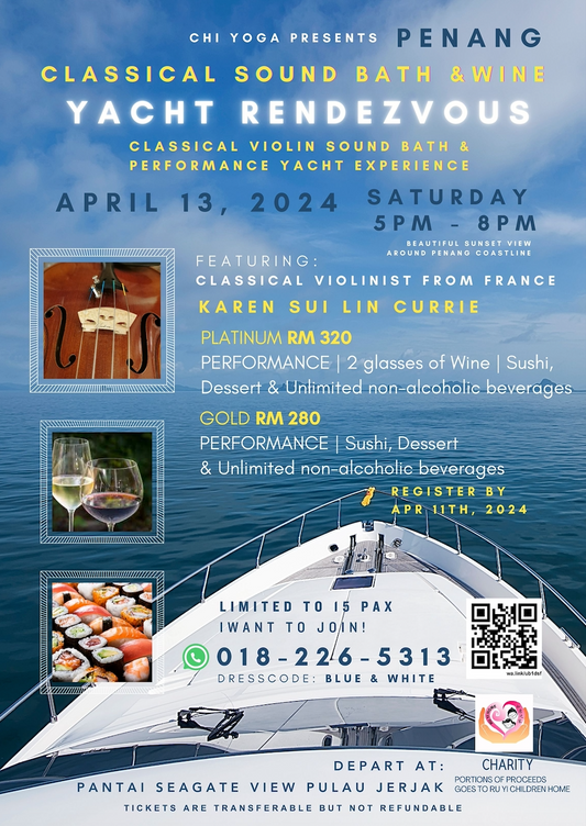 CLASSICAL SOUND BATH & WINE YACHT RENDEZVOUS PENANG